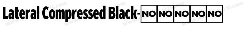 Lateral Compressed Black字体转换